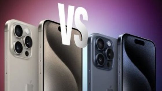 أيهما أفضل.. أبرز الاختلافات بين iPhone 15 Pro و iPhone 15 Pro‌ Max